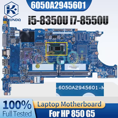 6050A2945601 For HP 850 G5 Notebook Mainboard i5-8350U i7-8550U L15516-601 L15522-601 L15517-601 Laptop Motherboard Full Tested 10 best sales i7 8550u processor - №8